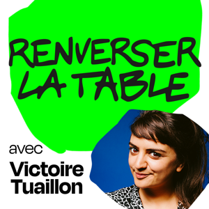 Renverser la table